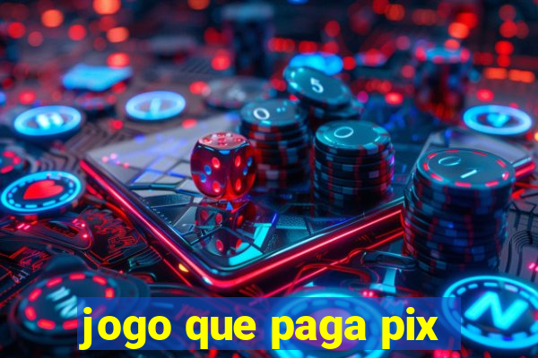 jogo que paga pix